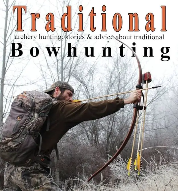 Read more about the article Traditional Bow Hunting: The Ultimate Guide to Primitive Archery